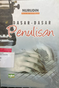 DASAR DASAR PENULISAN