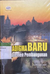 Image of PARADIGMA BARU MANAJEMEN PEMBANGUNAN