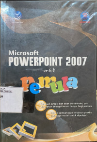 MICROSOFT POWER POINT 2007 UNTUK PEMULA