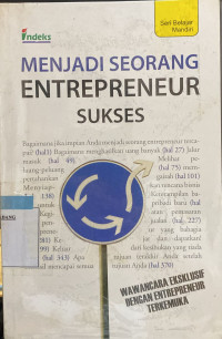 Menjadi seorang Entrepreneur sukses.