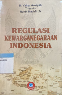 Regulasi kewarganegaraan Indonesia.....