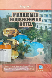 Manajemen housekeeping hotel.