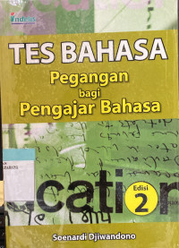 Image of Tes Bahasa Pegangan Bagi Pengajar Bahasa