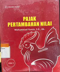 Pajak Pertambahan Nilai.