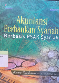 Akuntansi Perbankan Syariah berbasis Psak Syariah.