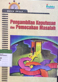 Pengambilan Keputusan dan pemecahan masalah