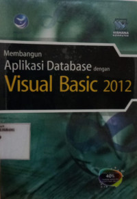 Image of Membangun aplikasi database dengan visual basic 2012
