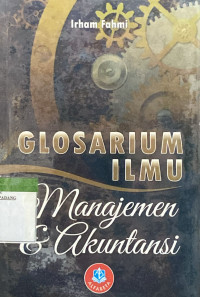 Glosarium Ilmu Manajemen dan Akuntansi