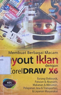 Membuat berbagai macam layout iklan dengan corelDraw x6