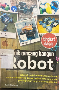 Image of Teknik rancang bangun robot