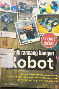 Teknik rancang bangun robot