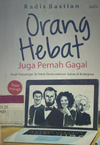 Image of Orang Hebat Juga Pernah Gagal