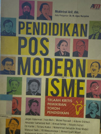 Image of Pendidikan Posmodernisme : telaah kritis pemikiran tokoh pendidikan