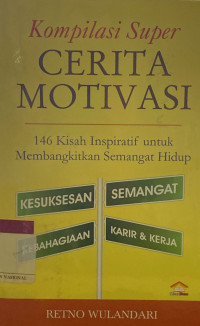 Komplikasi Super Cerita Motivasi