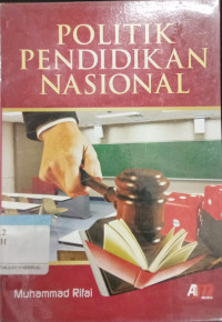 Politik Pendidikan Nasional