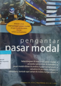 Image of Pengantar Pasar Modal: Desain Untuk Mempelajari Pasar Modal Dengan Mudah Dan Praktis