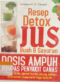 Resep Detox Jus Buah dan Sayuran