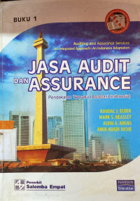 Image of jasa audit dan assurance: pendekatan terpadu adaptasi indonesia