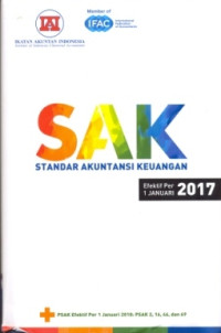 Image of SAK : Standar akuntansi keuangan Efektif Per 1 Januari 2017