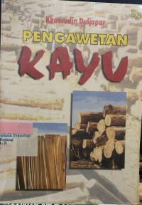 Pengawetan Kayu