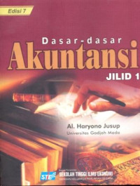 Dasar-dasar Akuntansi Jilid 1