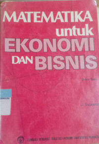 Image of Matematika Untuk Ekonomi Dan Bisnis
