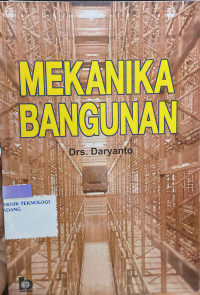 Image of Mekanika Bangunan Untuk SMK ; Perguruan Tinggi