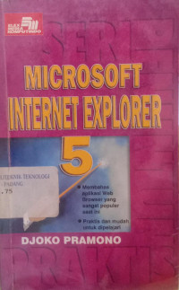 Seri Penuntun Praktis ; Internet Explorers 5