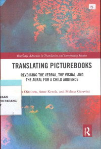 Translations Picturebooks; Revoieing The Verbal, The Visual, and  the Aural for a Child Audience