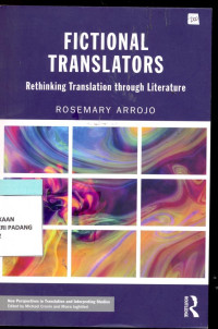 Image of Fictional Tranlators; Rethingking Translations Trough Literature.