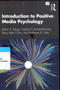 Introduction To Positive Media Psychology.