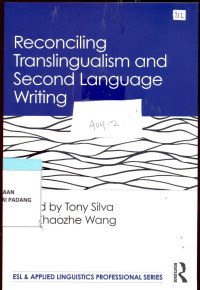 Reconciling Transligualism and second Languiage Writing