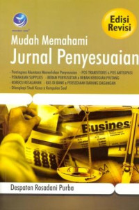 Mudah Memahami Jurnal Penyesuaian