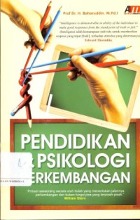 Pendidikan dan Psikologi Perkembangan