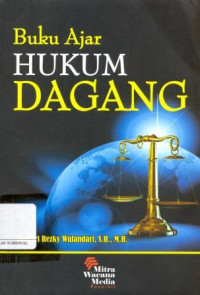 Buku Ajar Hukum Dagang