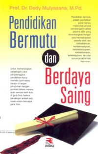 Pendidikan Bermutu Dan Berdaya