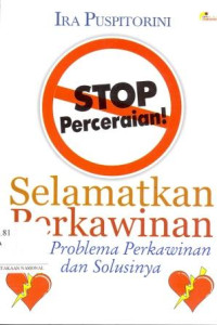 Stop Perceraian, Selamatkan Perkawinan