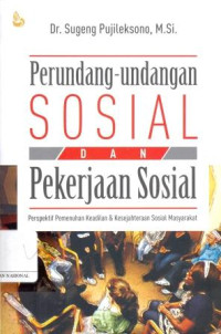 Perundang-Undangan Sosial dan Pekerjaan Sosial