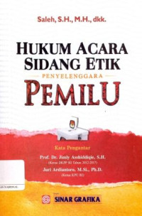 Hukum Acara Sidang Etik Penyelenggara Pemilu