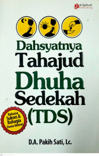 Dasyat Tahajud Dhuha Sedekah(TSD)